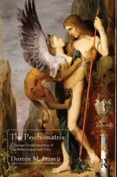 Image of The PsychomatrixA Deeper Understanding of Our Relationship with Pain