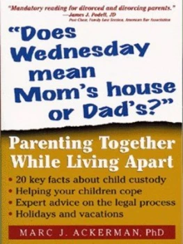 Image of does Wednesday Mean Moms House or Dads by Marc J. Ackerman Paperback
