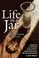 Image of life in a jar the irena sendler project