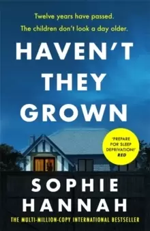 Image of Haven't They Grown : The addictive and engrossing Richard & Judy Book Club pick