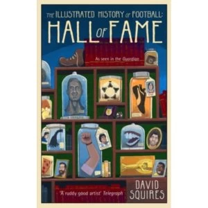 Image of The Illustrated History of Football : Hall of Fame