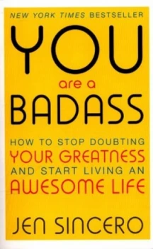Image of You Are a Bad Ass by Jen Sincero Paperback