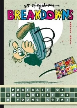 Image of Breakdowns by Art Spiegelman Hardback