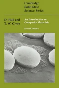 Image of An Introduction to Composite Materials by D. Hull Paperback