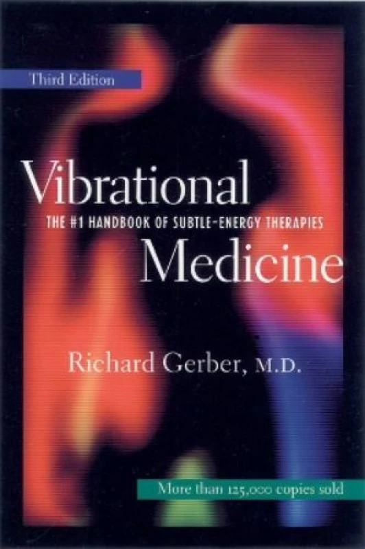 Image of Vibrational Medicine by Richard Gerber Book
