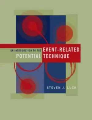 Image of An introduction to the event-related potential technique by Steven J Luck