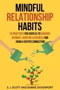 Image of mindful relationship habits 25 practices for couples to enhance intimacy nu