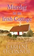 Image of murder in an irish cottage a charming irish cozy mystery