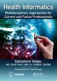 Image of Health Informatics : Multidisciplinary Approaches for Current and Future Professionals