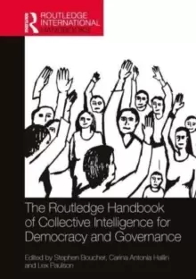 Image of The Routledge Handbook of Collective Intelligence for Democracy and Governance
