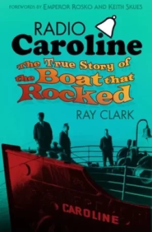 Image of Radio Caroline by Ray Clark