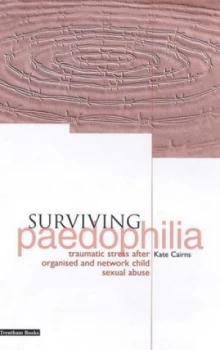 Image of Surviving Paedophilia by Kate Cairns Paperback