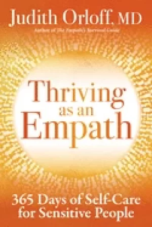 Image of thriving as an empath 365 days of self care for sensitive people