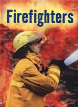 Image of Firefighters by Katie Daynes and Christyan Fox and Andy Pickard and Alison Kelly Hardback