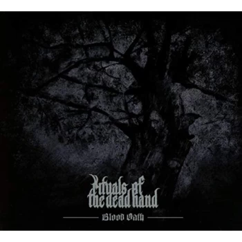 Image of Rituals Of The Dead Hand - Blood Oath CD