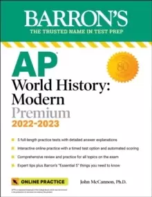 Image of AP World History: Modern Premium, 2022-2023: 5 Practice Tests + Comprehensive Review + Online Practice
