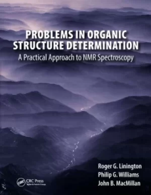 Image of Problems in Organic Structure DeterminationA Practical Approach to NMR Spectroscopy