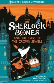 Image of Sherlock Bones and the Case of the Crown Jewels : A Puzzle Quest
