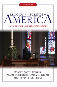 Image of Religion and Politics in AmericaFaith Culture and Strategic Choices