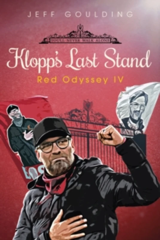 Image of Klopp's Last Stand : Red Odyssey IV Hardback
