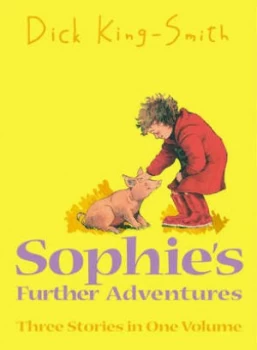 Image of Sophies Further Adventures by Dick King-Smith and David Parkins and Dick King-Smith and Dick King-Smith and Dick King-Smith Paperback