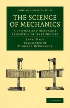 Image of The Science of Mechanics by Ernst Mach Paperback
