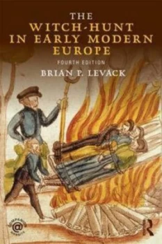 Image of The Witch-Hunt in Early Modern Europe by Brian P. Levack Paperback