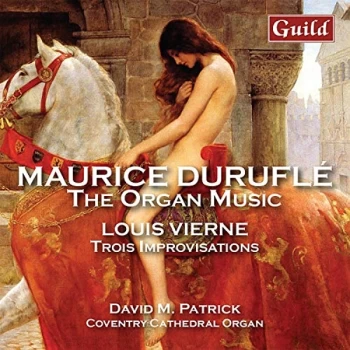 Image of David M. Patrick (Organ of Coventry Cathedral) - Maurice Duruflé: The Organ Music/Louis Vierne: Trios... CD