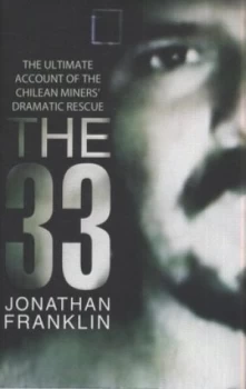 Image of The 33 by Jonathan Franklin Hardback