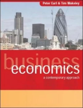 Image of Business Economics by Peter Earl Paperback