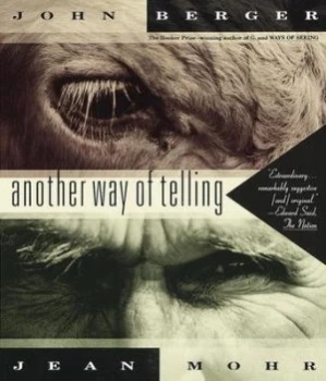 Image of Another Way of Telling by John Berger Paperback