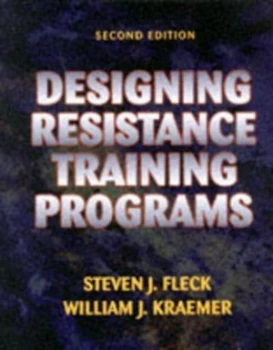 Image of Designing Resistance Training Programs by Steven J Fleck and William J Kraemer Book