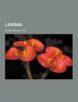Image of Lavinia by Rhoda Broughton Paperback