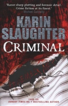 Image of Criminal by Karin Slaughter Hardback