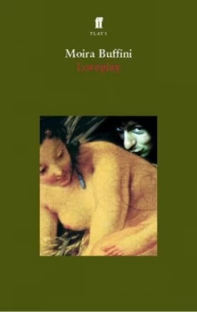 Image of Loveplay by Moira Buffini Book