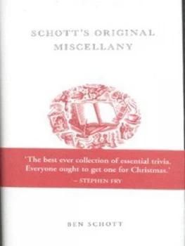 Image of Schotts Original Miscellany by Ben Schott Hardback