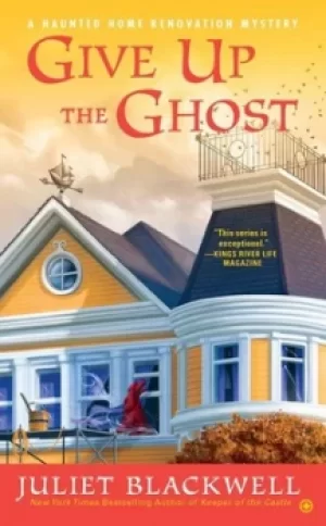 Image of Give up the ghost by Juliet Blackwell