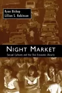 Image of night market sexual cultures and the thai economic miracle