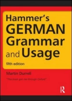 Image of Hammers German Grammar and Usage by Professor Martin Durrell Paperback