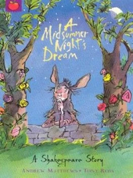 Image of A Midsummer Nights Dream by Andrew Matthews Paperback