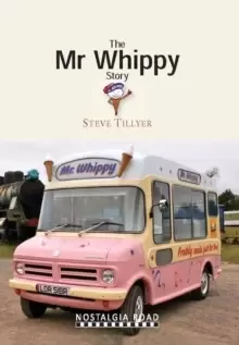 Image of The Mr Whippy Story