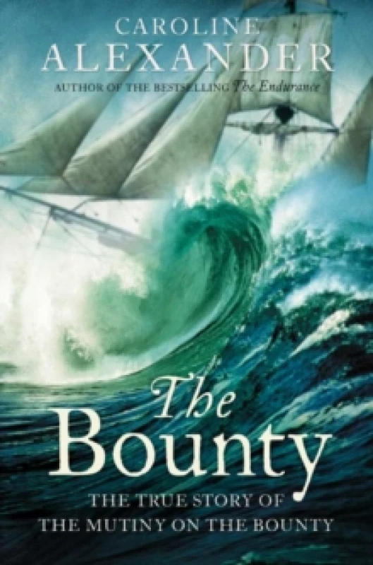 Image of The Bounty. Paperback. By Caroline Alexander Books