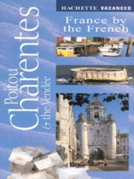 Image of Poitou-Charentes and the Vende by Christine Legrand Paperback