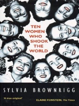 Image of Ten Women Who Shook the World by Sylvia Brownrigg Paperback