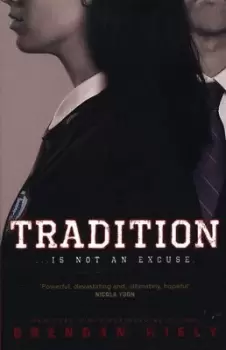 Image of Tradition by Brendan Kiely