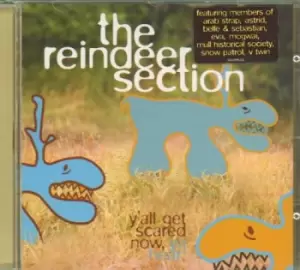 Image of The Reindeer Section Y'All Get Scared Now, Ya Hear! 2002 UK CD album BSR14