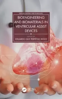 Image of Bioengineering and Biomaterials in Ventricular Assist Devices