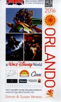 Image of Orlando and Walt Disney World 2016 by Simon Veness Paperback