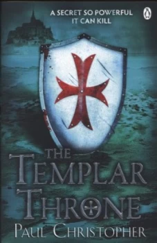 Image of The Templar Throne by Paul Christopher Paperback