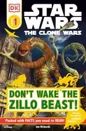 Image of dk readers l1 star wars the clone wars dont wake the zillo beast beware the